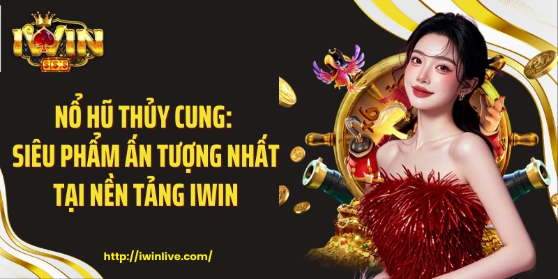 Nổ hũ thủy cung